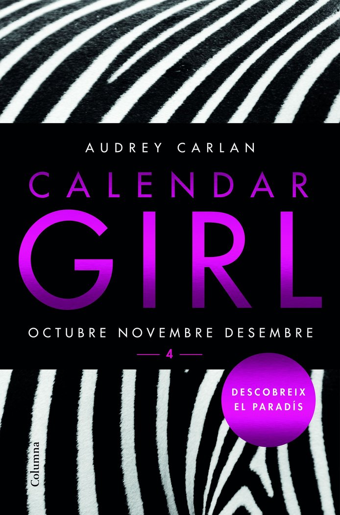 Calendar Girl 4 (Català), de Carlan, Audrey | portada del libro