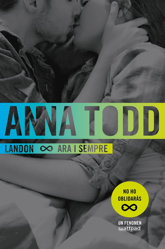 Landon. Ara i sempre, de Todd | portada del libro