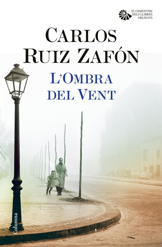 L'Ombra del Vent, de Ruiz Zafón, Carlos | portada del libro