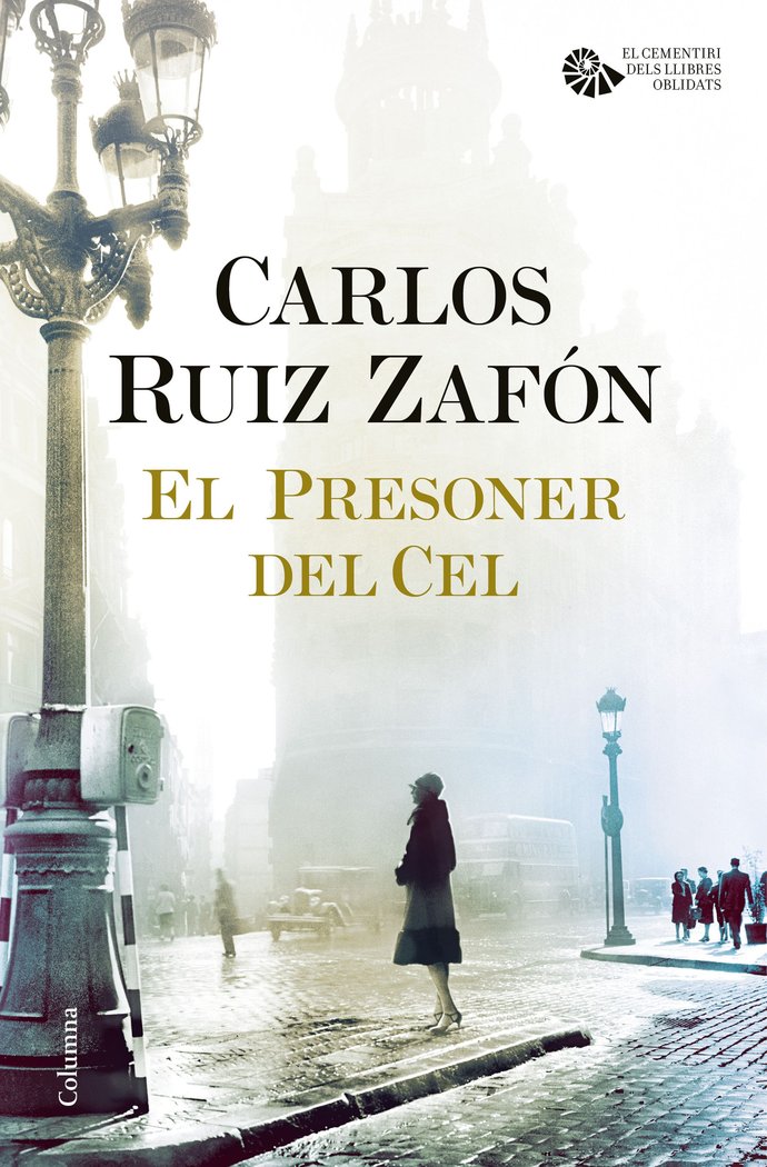 El Presoner del Cel, de Ruiz Zafón, Carlos | portada del libro