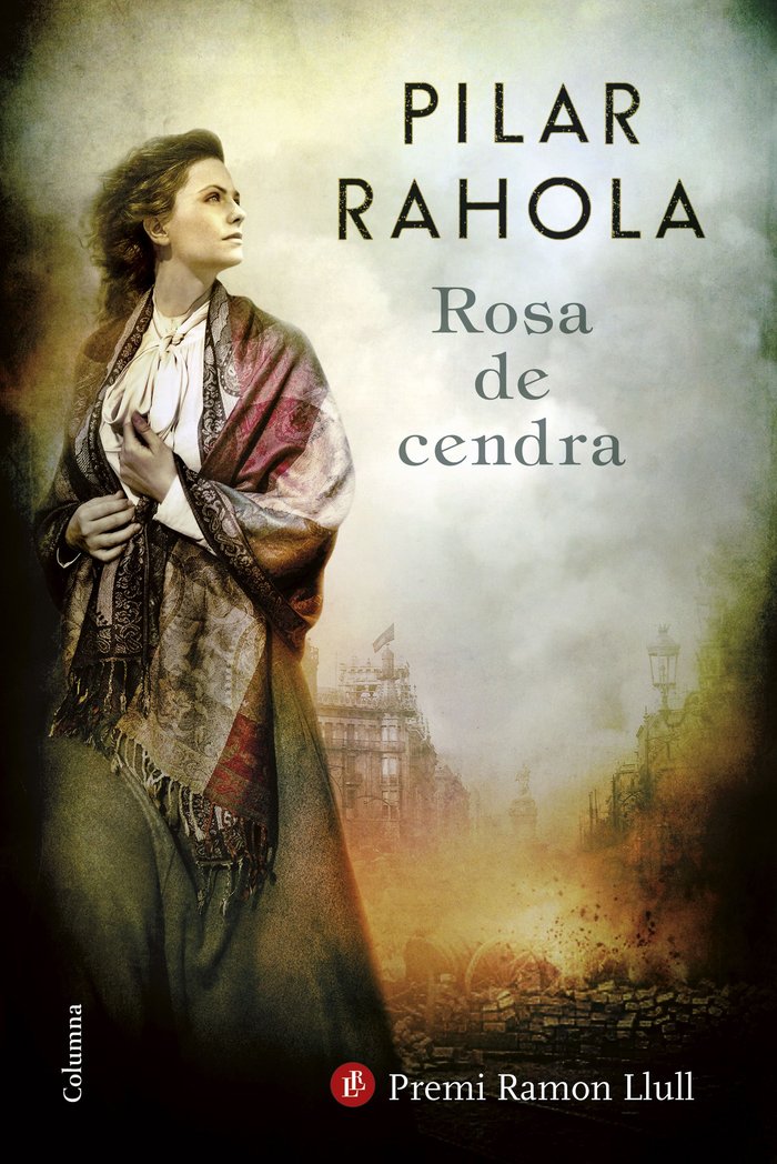 Rosa de cendra, de Rahola, Pilar | portada del libro