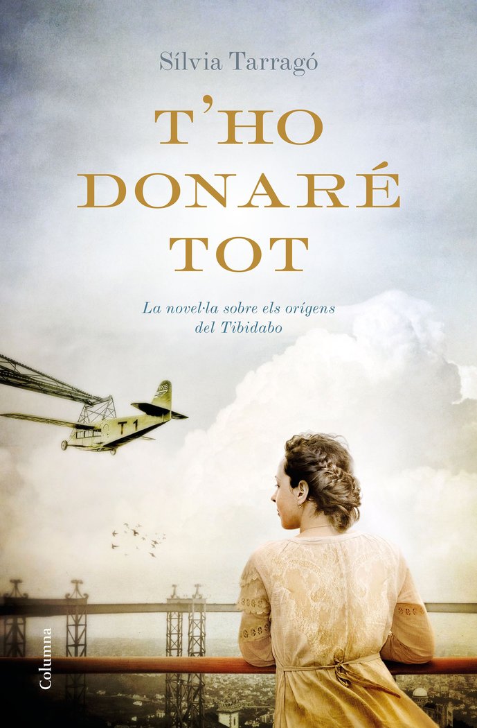 T'ho donaré tot, de Tarragó Castrillón, Sílvia | portada del libro