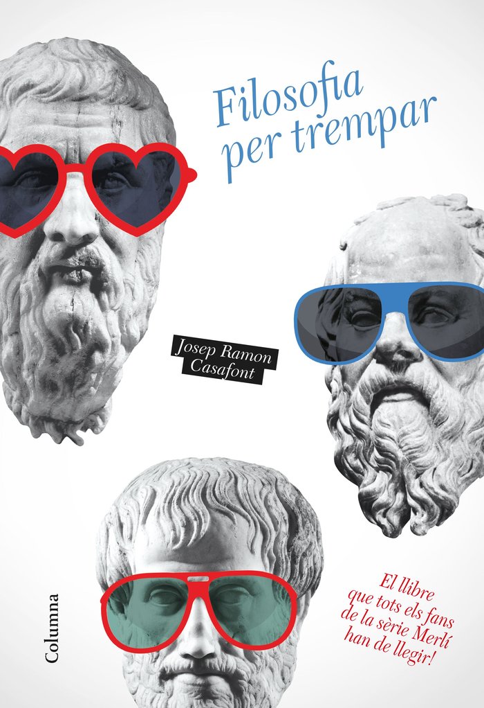 Filosofia per trempar, de Casafont, Josep Ramon | portada del libro