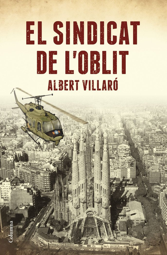 El Sindicat de l'Oblit, de Villaró, Albert | portada del libro