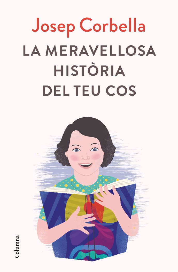 LA MERAVELLOSA HISTORIA DEL TEU COS, de CORBELLA | portada del libro