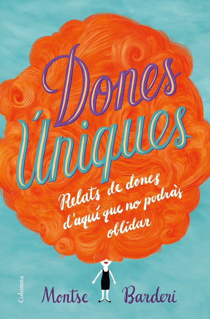 Dones úniques, de Barderi, Montse | portada del libro