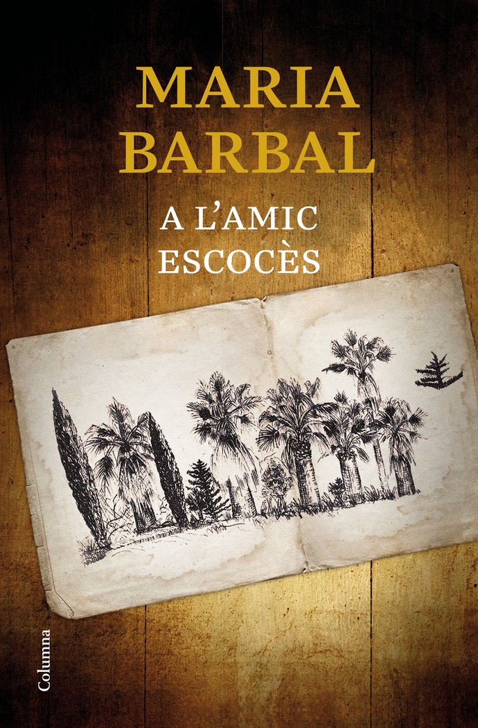 A l'amic escocès, de Barbal, Maria | portada del libro