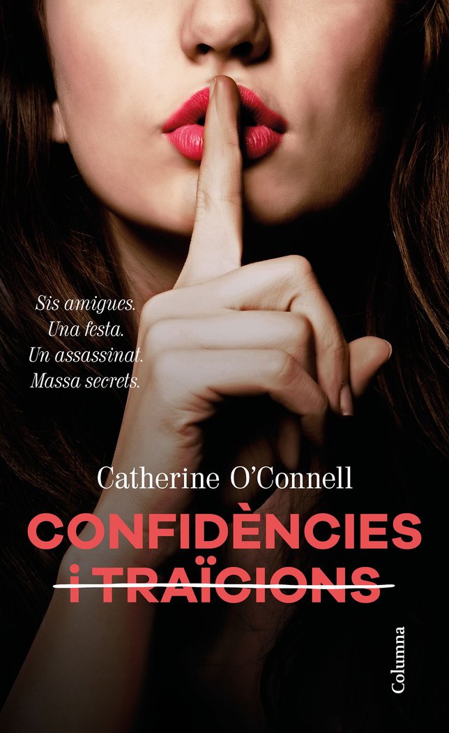 Confidències i traïcions, de O'Connell | portada del libro