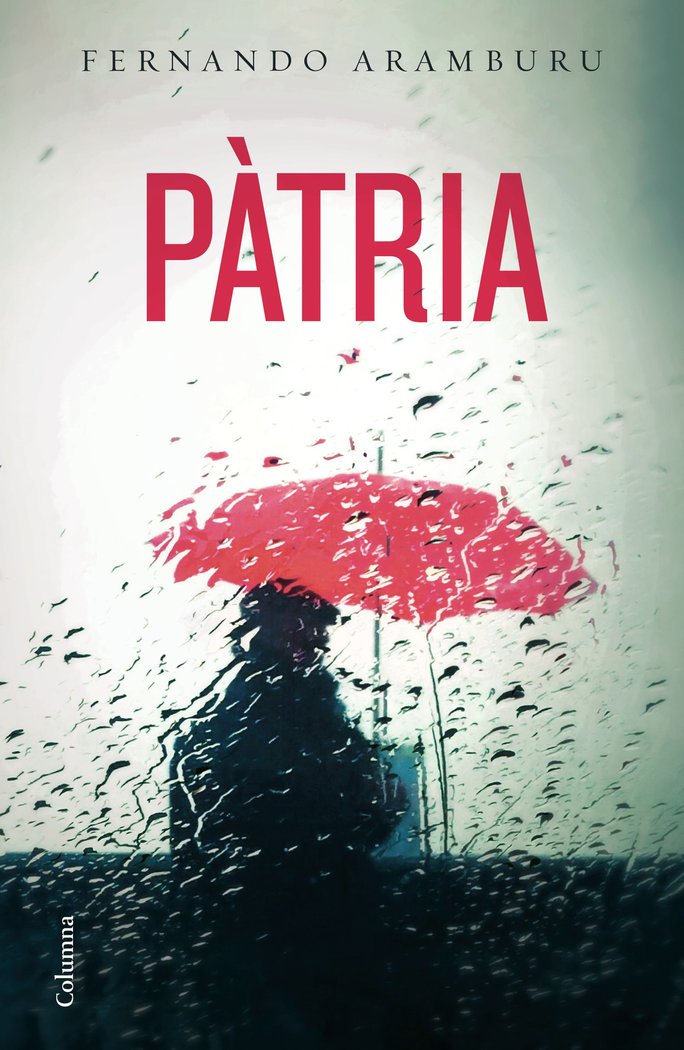 Pàtria, de Aramburu, Fernando | portada del libro