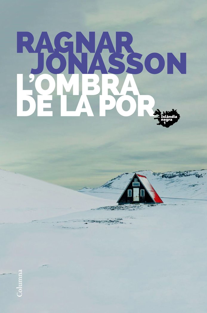 L'ombra de la por, de Jónasson, Ragnar | portada del libro