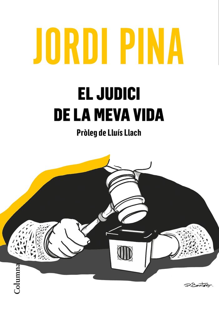 El judici de la meva vida, de Pina Massachs, Jordi | portada del libro