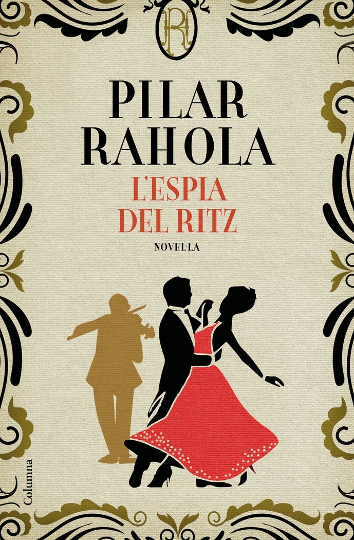 L'espia del Ritz, de Rahola | portada del libro