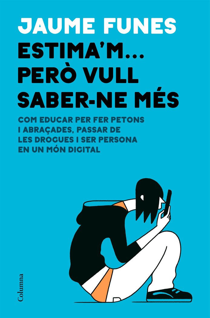 Estima'm... però vull saber-ne més, de Funes | portada del libro