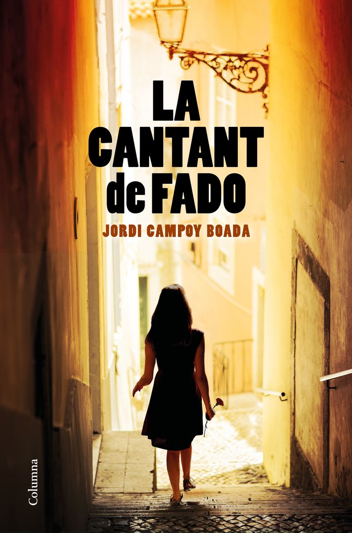 LA CANTANT DE FADO, de CAMPOY BOADA, JORDI | portada del libro
