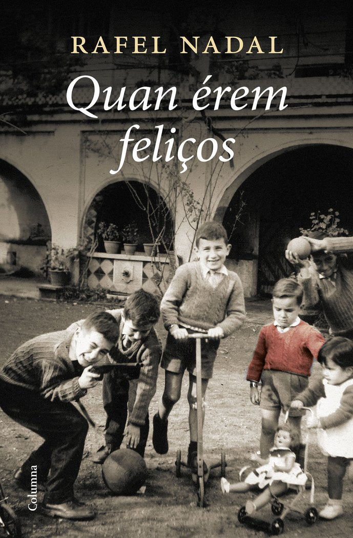 QUAN EREM FELIÇOS, de NADAL | portada del libro