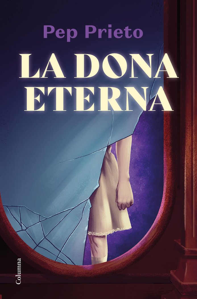 LA DONA ETERNA, de PRIETO, PEP | portada del libro