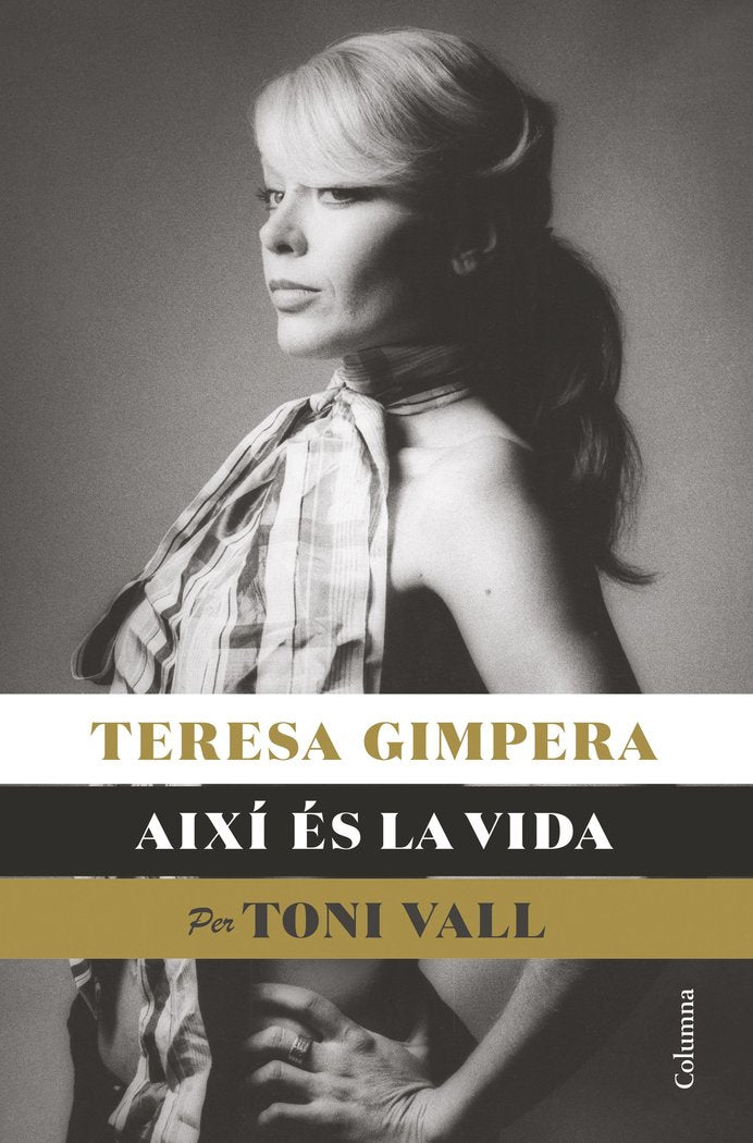 TERESA GIMPERA, AIXI ES LA VIDA, de VALL, TONI | portada del libro