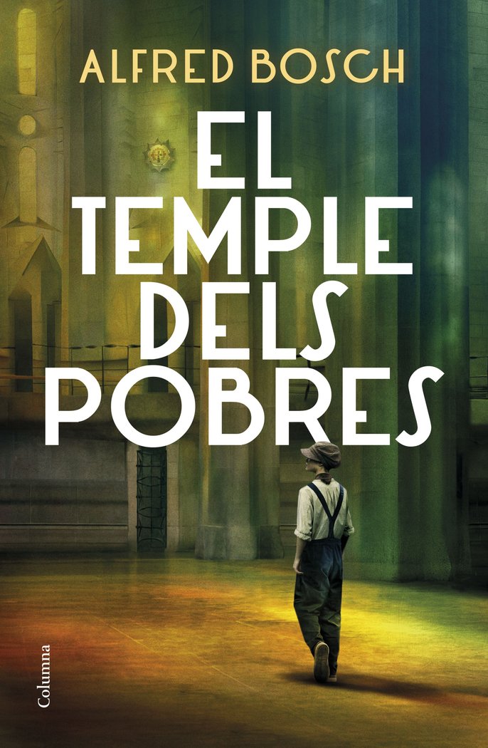 EL TEMPLE DELS POBRES, de BOSCH, ALFRED | portada del libro