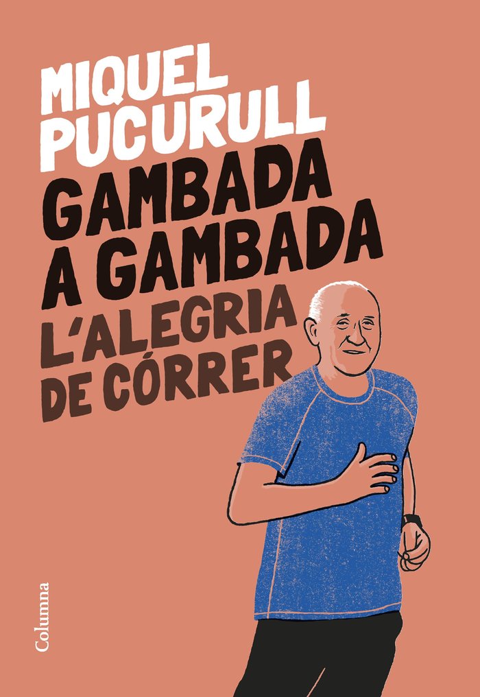 GAMBADA A GAMBADA, de PUCURULL I FONTOVA, MIQUEL | portada del libro