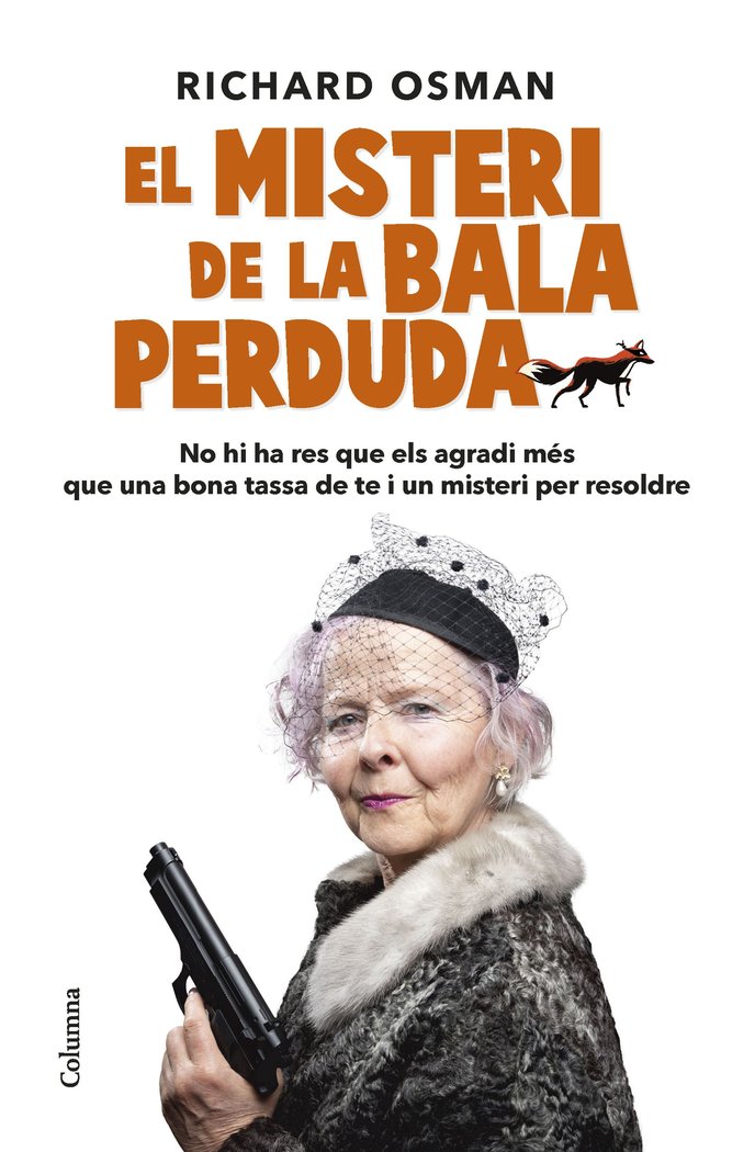 EL MISTERI DE LA BALA PERDUDA, de OSMAN, RICHARD | portada del libro
