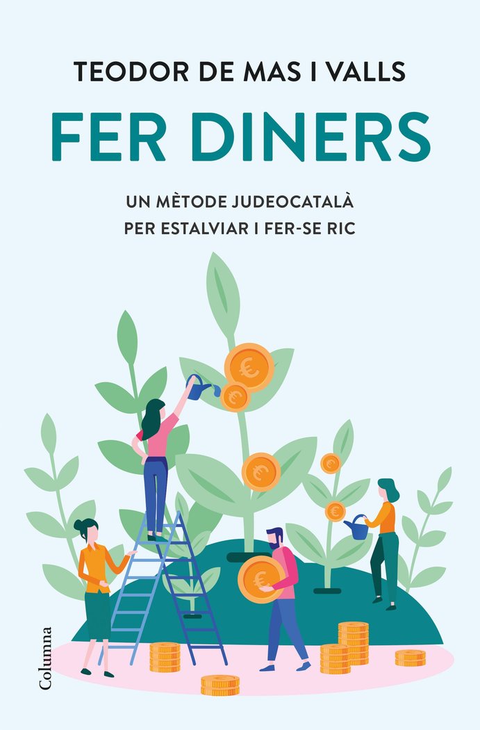 FER DINERS, de MAS VALLS, TEODOR DE | portada del libro