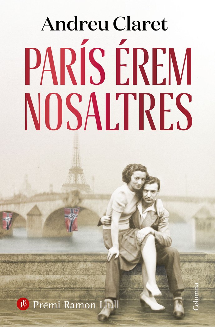 PARIS EREM NOSALTRES PREMI RAMON LLULL 2023, de ANDREU CLARET | portada del libro