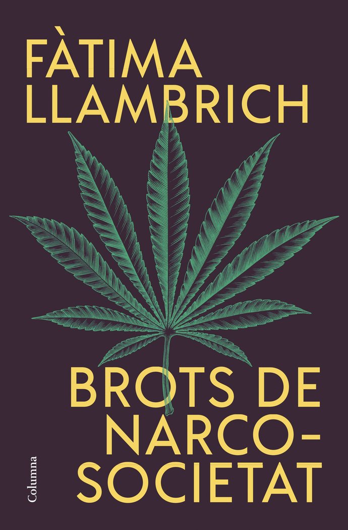 Brots de narcosocietat, de LLAMBRICH, F·TIMA | portada del libro