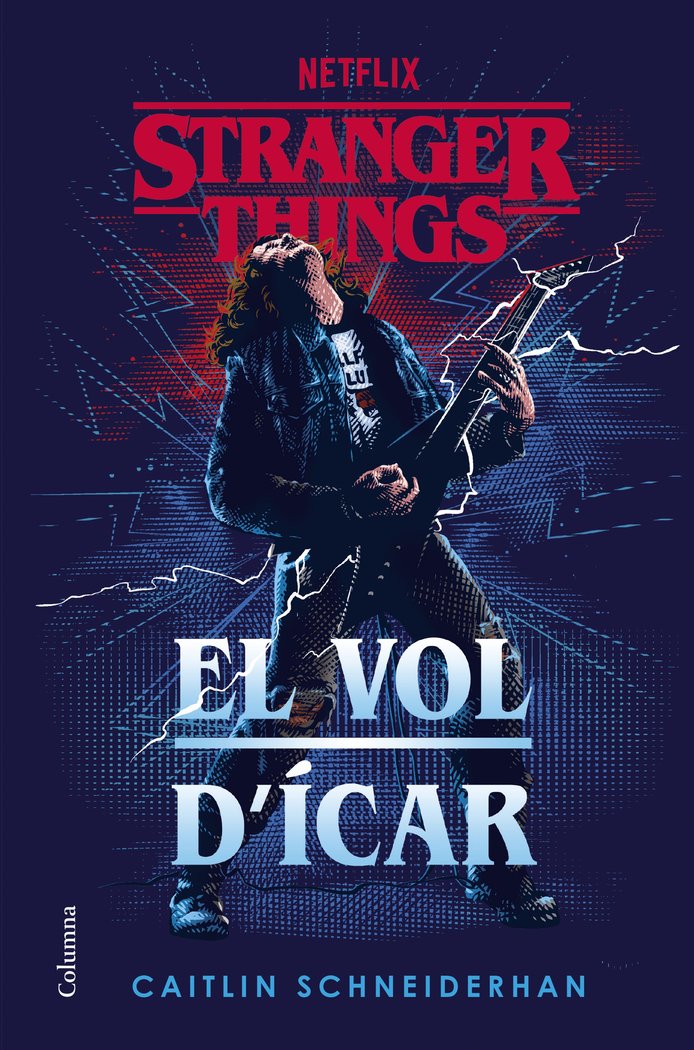 STRANGER THINGS: EL VOL D'ICAR, de SCHNEIDERHAN, CAITLIN | portada del libro