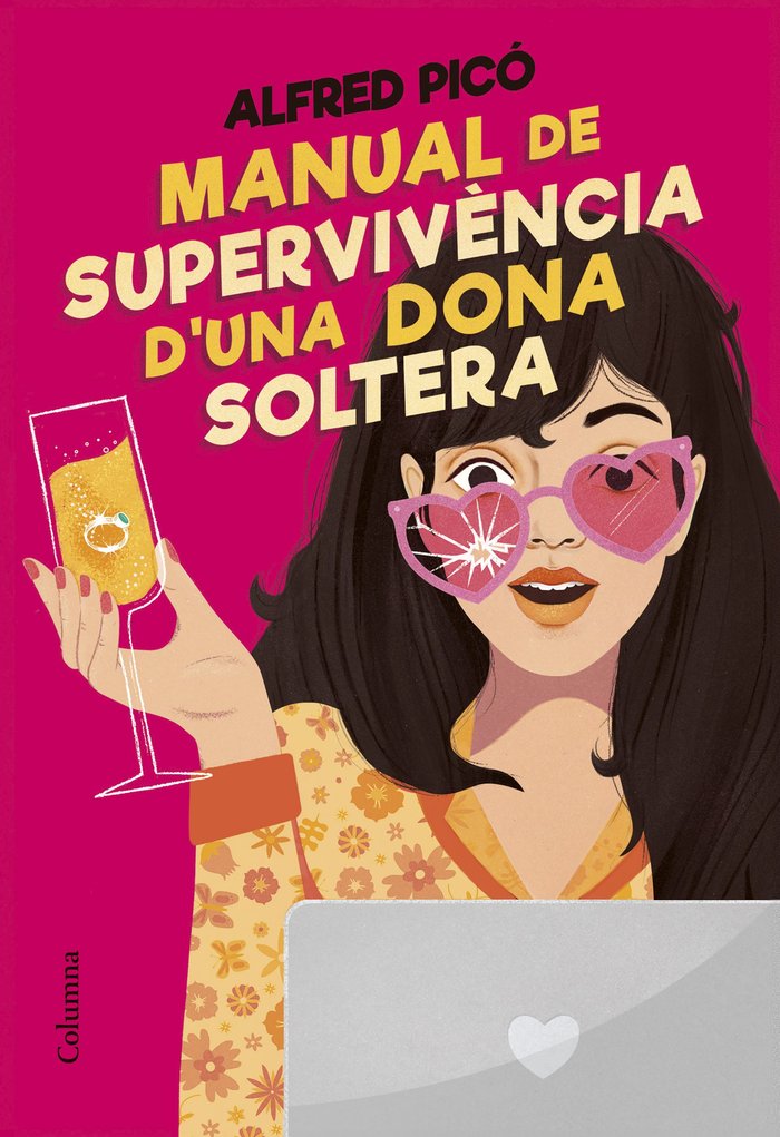 MANUAL DE SUPERVIVENCIA D'UNA DONA SOLTERA, de PICO SENTELLES, ALFRED | portada del libro