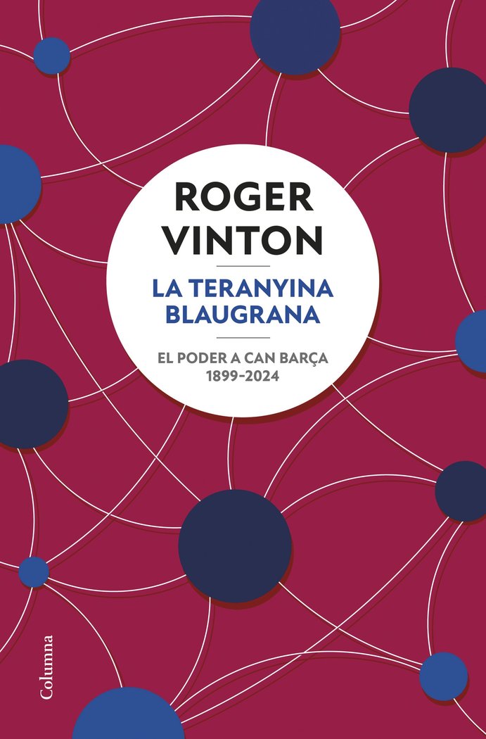 LA TERANYINA BLAUGRANA, de ROGER VINTON | portada del libro