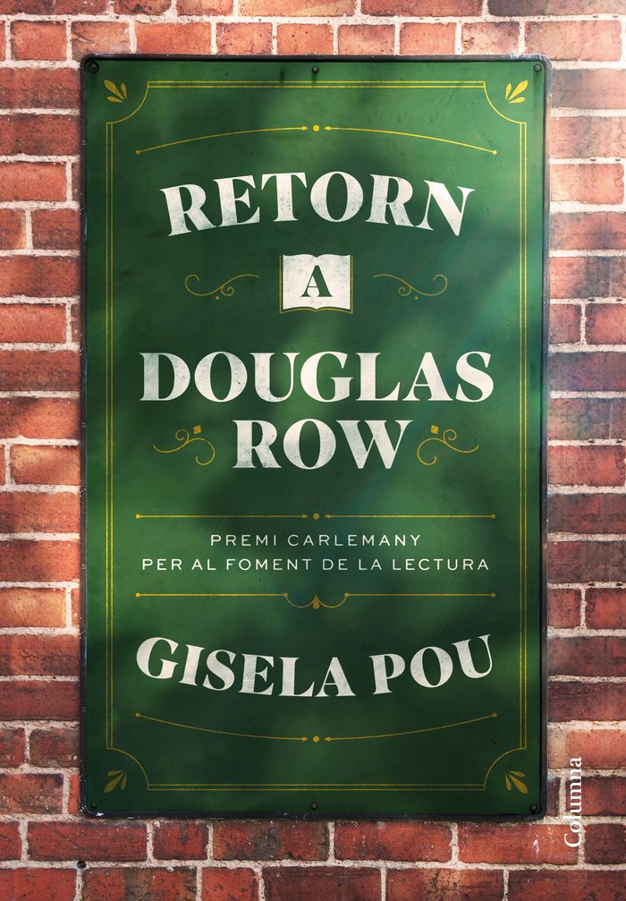RETORN A DOUGLAS ROW, de POU, GISELA | portada del libro