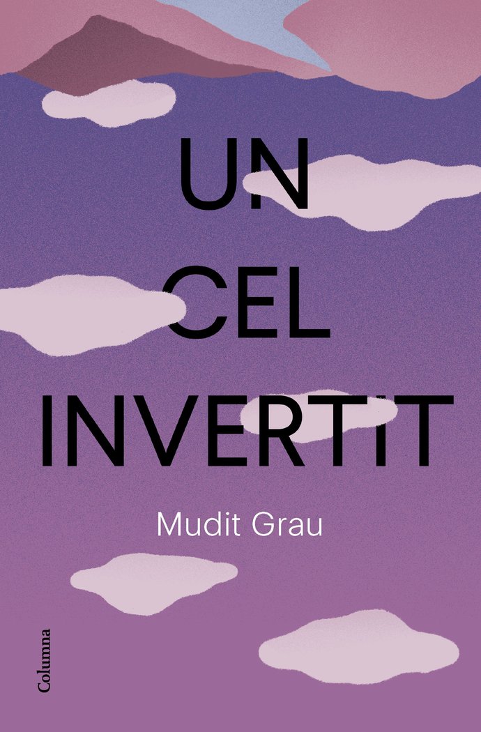 Un cel invertit, de GRAU GUASCH, MUDIT | portada del libro