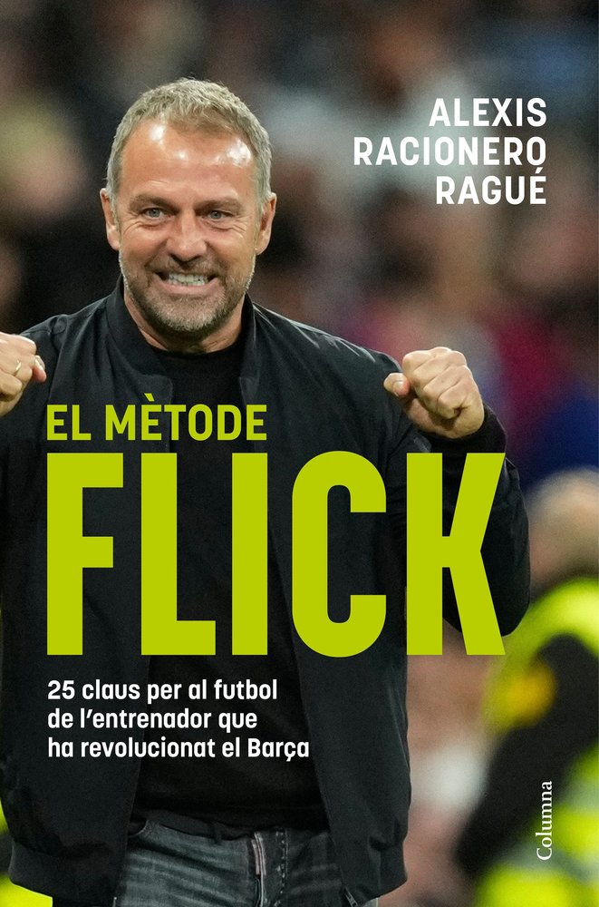 EL METODE FLICK, de RACIONERO RAGUE, ALEXIS | portada del libro