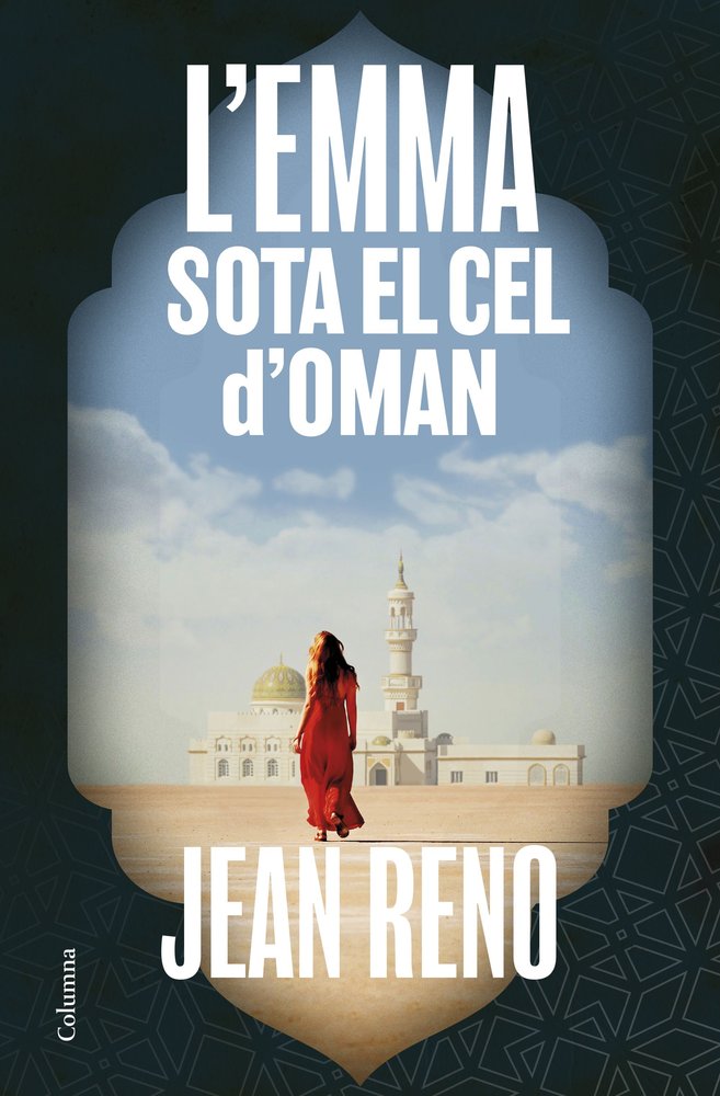 L'EMMA SOTA EL CEL D'OMAN, de RENO, JEAN | portada del libro