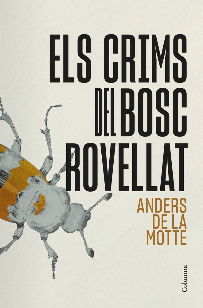 ELS CRIMS DEL BOSC ROVELLAT, de ANDERS DE LA MOTTE | portada del libro