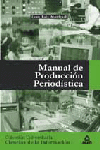 Manual de produccion periodistica, de Suarez Villegas | portada del libro