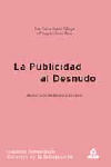 Publicidad al desnudo. Analisis social del discurso publicitario, de MªANGELES PEREZ CHICA | portada del libro