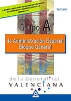 GRUPO A ADMIN.GENERAL G.VALENCIA BLOQ.GENERAL TEMARIO, de Varios autores | portada del libro
