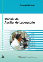 Manual del auxiliar de laboratorio. Temario, de Varios autores | portada del libro