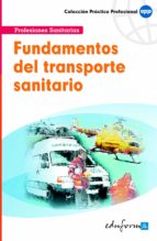 FUNDAMENTOS DEL TRANSPORTE SANITARIO, de Varios autores | portada del libro