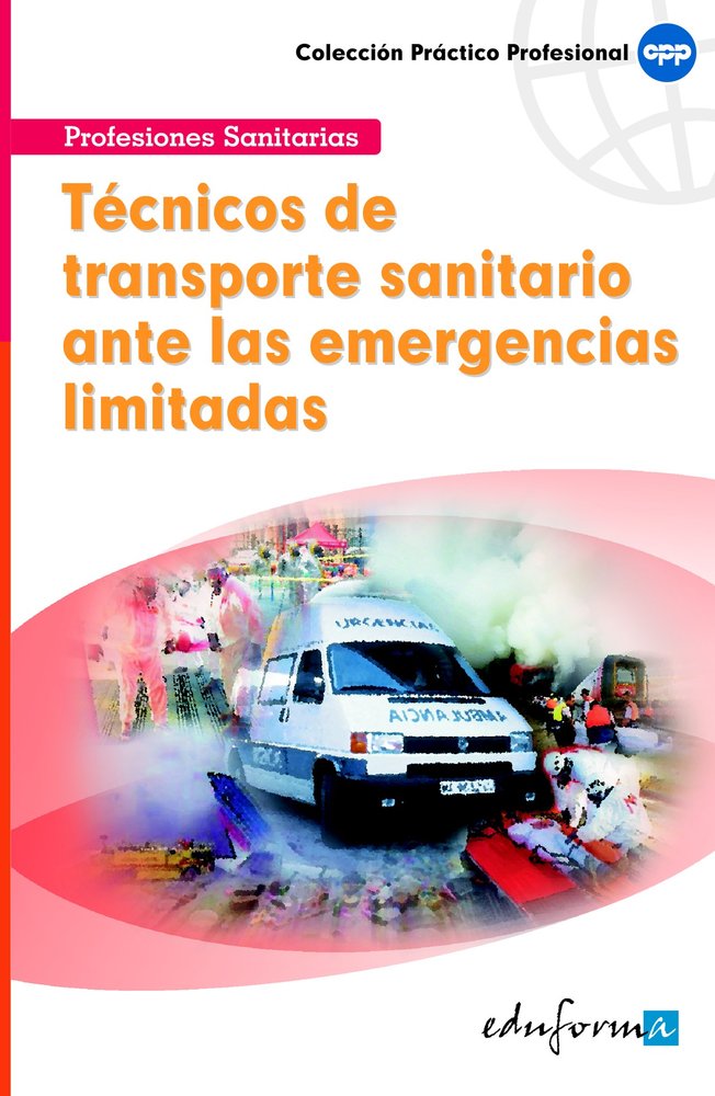 Técnicos de transporte ante una emergencia limitada, de MUÑOZ ARTEAGA, DOMINGO | portada del libro