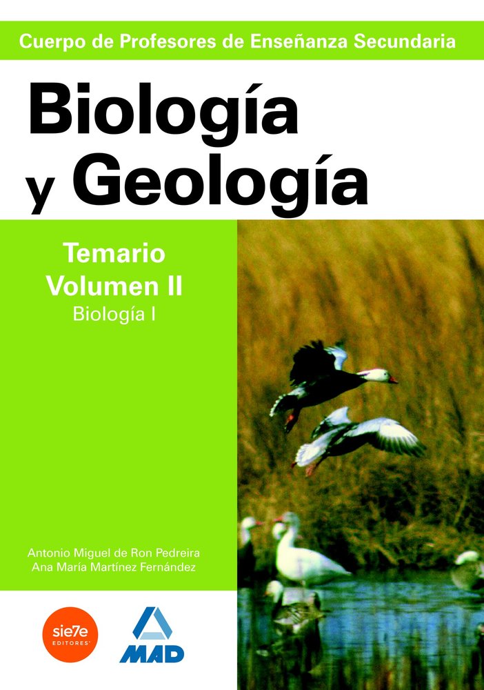 Cuerpo de profesores de enseñanza secundaria. Biología y geología. Temario. Volumen ii. Biología i, de De Ron Pedreira | port