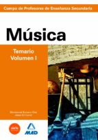 Cuerpo de profesores de enseñanza secundaria. Música. Temario. Volumen i, de Varios autores | portada del libro