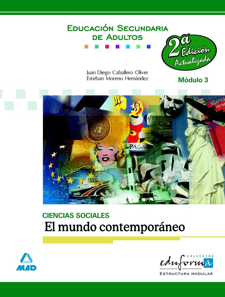 Ciencias sociales. El mundo contemporáneo, módulo 3. Educación secundaria de adultos, de Moreno Hernandez | portada del libro