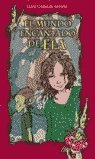MUNDO ENCANTADO DE ELA ED, de CARSON LEVINE | portada del libro