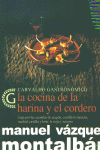 COCINA DE LA HARINA Y EL CORDERO LIA, de VAZQUEZ MONTALBAN | portada del libro