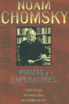 PIRATAS Y EMPERADORES CA, de CHOMSKY | portada del libro