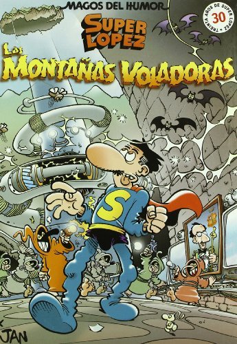 Superlópez. Las montañas voladoras (Magos del Humor 101), de Jan, | portada del libro