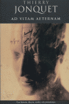 AD VITAM AETERNAM, de JONQUET | portada del libro