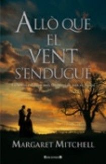 ALLO QUE EL VENT S'ENDUGUE (CATALAN), de MITCHELL, MARGARET | portada del libro